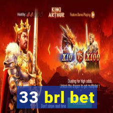 33 brl bet